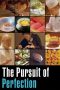Film The Pursuit of Perfection (2024) Sub Indonesia