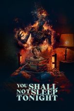 Film You Shall Not Sleep Tonight (2024) Sub Indonesia