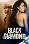 Film Black Diamond (2025) Sub Indonesia
