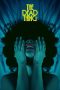 Film The Dead Thing (2025) Sub Indonesia