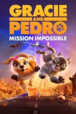 Film Gracie and Pedro Pets to the Rescue (2024) Sub Indo