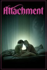 Film Attachment (2022) Sub Indonesia