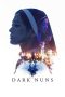 Film Dark Nuns (2025) Sub Indonesia