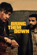 Film Bring Them Down (2025) Sub Indonesia
