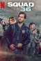 Film Squad 36 (2025) Sub Indonesia