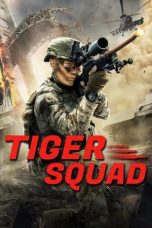 Film Tiger Squad (2025) Sub Indonesia