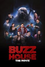 Film Buzz House The Movie (2024) Sub Indonesia