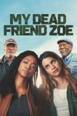Film My Dead Friend Zoe (2025) Sub Indonesia