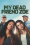 Film My Dead Friend Zoe (2025) Sub Indonesia