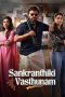 Film Sankranthiki Vasthunam (2025) Sub Indonesia