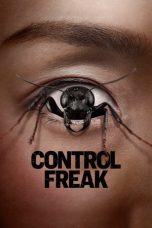 Film Control Freak (2025) Sub Indonesia