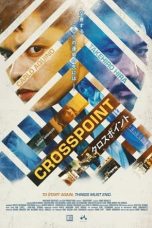 Film Crosspoint (2024) Sub Indonesia