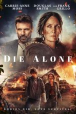 Film Die Alone (2024) Sub Indonesia