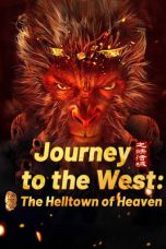 Film Journey to the West The Helltown of Heaven (2025)