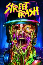 Film Street Trash (2025) Sub Indonesia