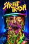 Film Street Trash (2025) Sub Indonesia