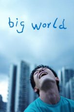 Film Big World (2024) Sub Indonesia