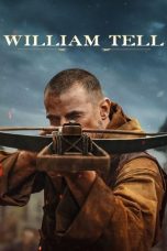 Film William Tell (2025) Sub Indonesia