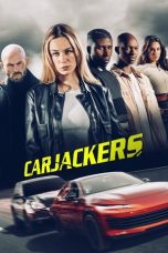 Film Carjackers (2025) Sub Indonesia