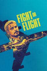 Film Fight or Flight (2025) Sub Indonesia