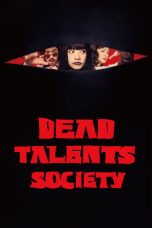 Film Dead Talents Society (2024) Sub Indonesia