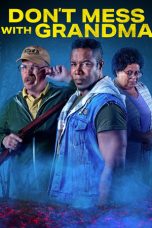 Film Don't Mess with Grandma (2024) Sub Indonesia