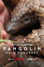 Film Pangolin Kulu's Journey (2025) Sub Indonesia