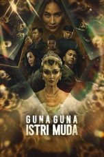 Film Indonesia Guna Guna Istri Muda (2024)