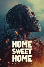 Film Home Sweet Home Rebirth (2025) Sub Indo