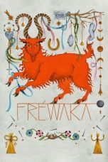 Film Fréwaka (2025) Sub Indonesia