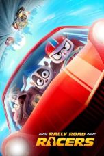 Film Rally Road Racers (2023) Sub Indonesia