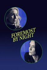 Film Foremost by Night (2023) Sub Indonesia