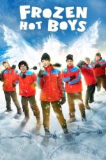 Film Frozen Hot Boys (2025) Sub Indonesia