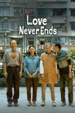 Film Love Never Ends (2023) Sub Indonesia