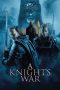 Film A Knight's War (2025) Sub Indonesia