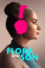 Film Flora and Son (2023) Sub Indonesia