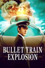 Film Bullet Train Explosion (2025) Sub Indonesia