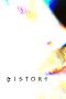 Film Distort (2025) Sub Indonesia