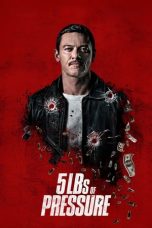 Film 5lbs of Pressure (2024) Sub Indonesia