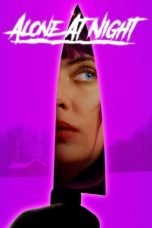 Film Alone at Night (2023) Sub Indonesia