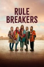 Film Rule Breakers (2025) Sub Indonesia