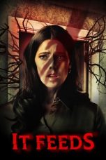 Film It Feeds (2025) Sub Indonesia
