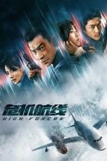 Film High Forces (2024) Sub Indonesia