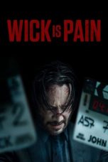 Film Wick Is Pain (2025) Sub Indonesia