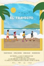 Film El Trayecto (2024) Sub Indonesia