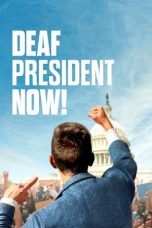 Film Deaf President Now (2025) Sub Indo