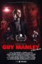 Film Guy Manley A Real Movie (2024) Sub Indonesia