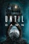 Film Until Dawn (2025) Sub Indonesia
