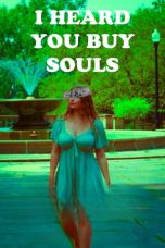 Film I Heard You Buy Souls (2024) Sub Indonesia