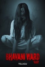 Film Bhavani Ward 1997 (2025) Sub Indonesia